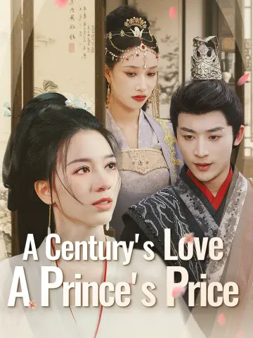 A Century's Love, A Prince's Price poster