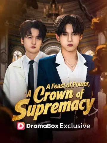 A Feast of Power, A Crown of Supremacy poster