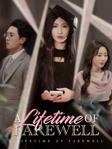 A Lifetime of Farewell poster