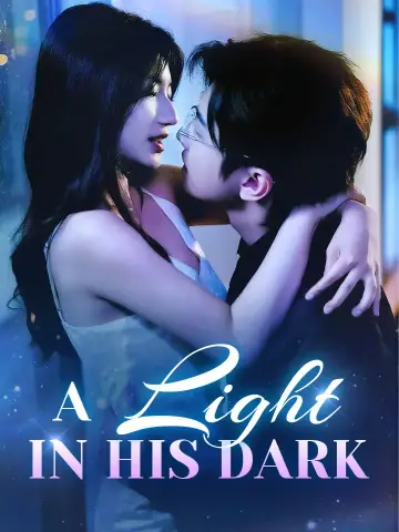 A Light In His Dark poster