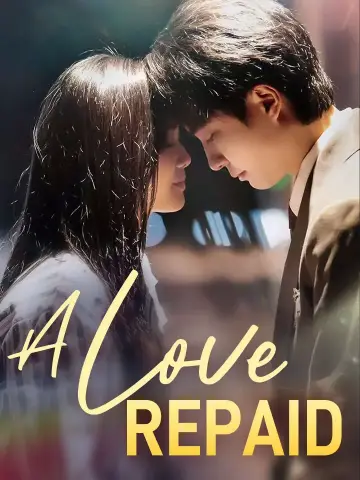 A Love Repaid poster