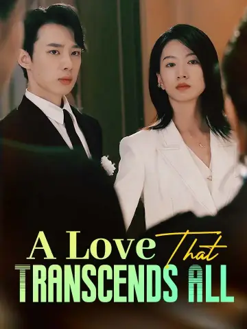 A Love That Transcends All poster