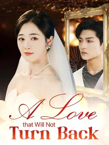 A Love That Will Not Turn Back poster