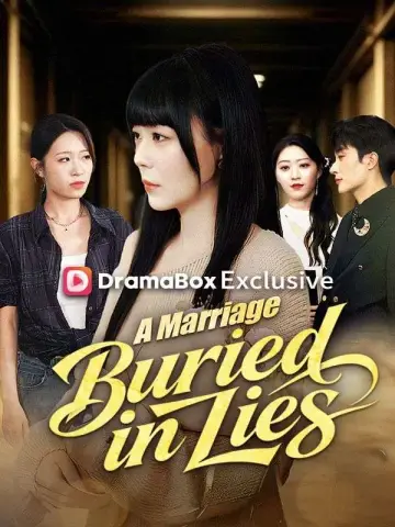 A Marriage Buried in Lies poster