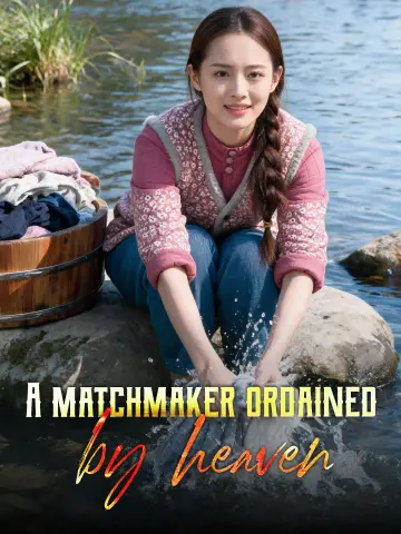 A matchmaker ordained by heaven poster