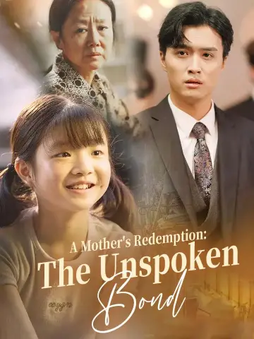 A Mother's Redemption: The Unspoken Bond poster