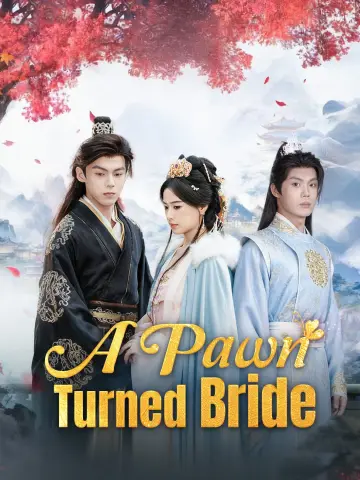 A Pawn Turned Bride