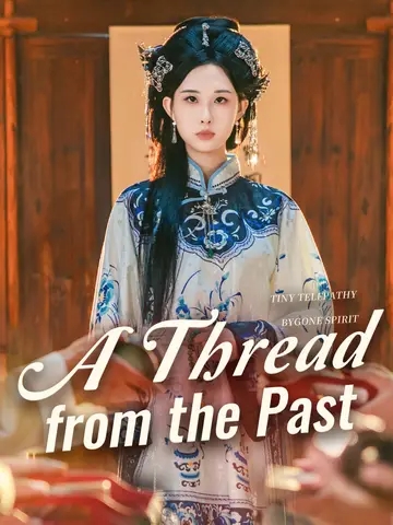A Thread from the Past poster