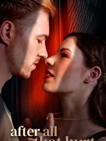 After All That Hurt poster