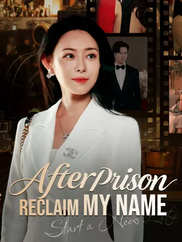 After Prison, Reclaim My Name poster