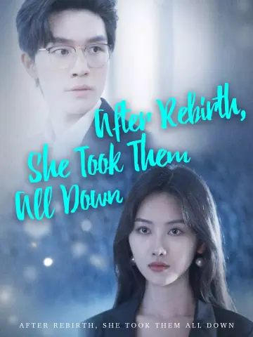 After Rebirth, She Took Them All Down poster