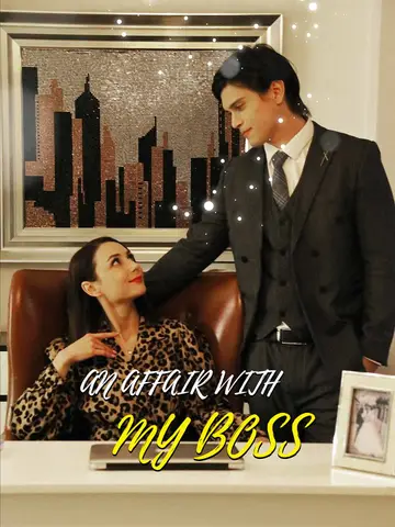 An Affair With My Boss