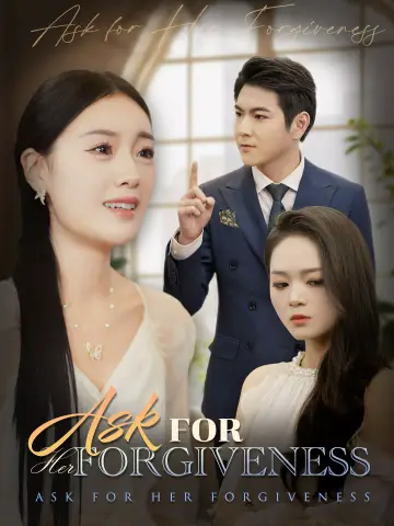 Ask for Her Forgiveness poster