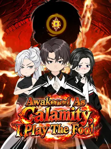 Awakened As Calamity, I Play The Fool poster