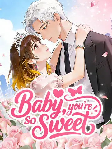 Baby, you're so sweet poster