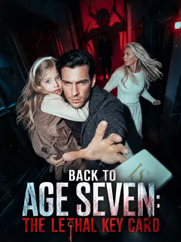 Back to Age Seven: The Lethal Key Card poster