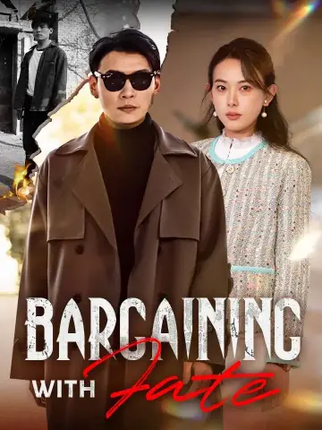 Bargaining With Fate poster