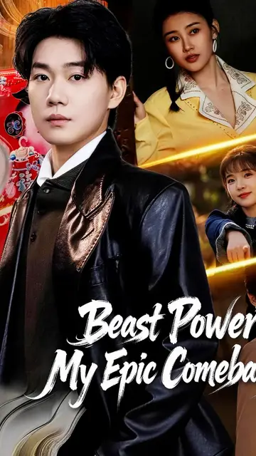 Beast Power: My Epic Comeback!
