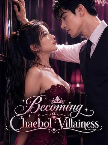 Becoming a Chaebol Villainess