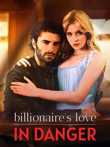 Billionaire's Love in Danger poster