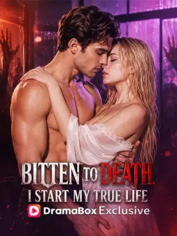 Bitten to Death, I Start My True Life poster