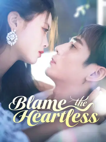 Blame the Heartless poster