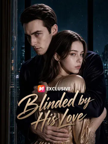 Blinded by His Love poster