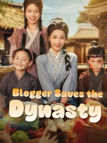 Blogger Saves the Dynasty poster