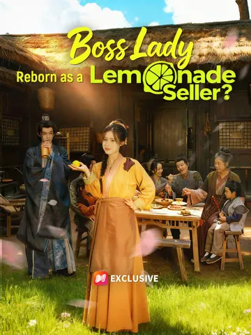 Boss Lady Reborn as a Lemonade Seller?