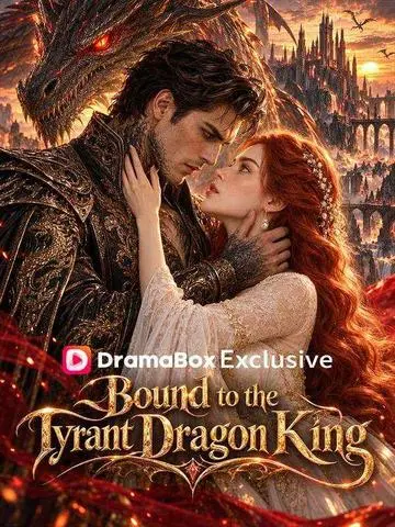 Bound to the Tyrant Dragon King poster