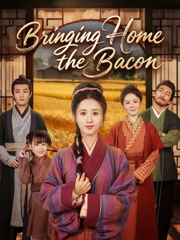 Bringing Home the Bacon poster