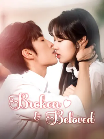 Broken & Beloved poster