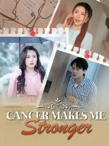 Cancer Makes Me Stronger poster