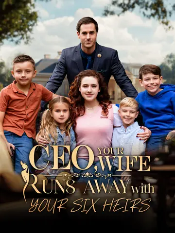 CEO, Your Wife Runs Away with Your Six Heirs poster