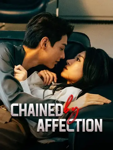 Chained by Affection poster