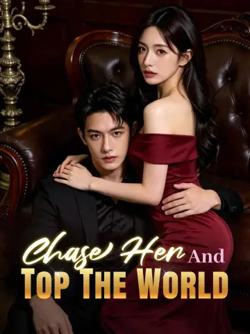 Chase Her And Top The World poster