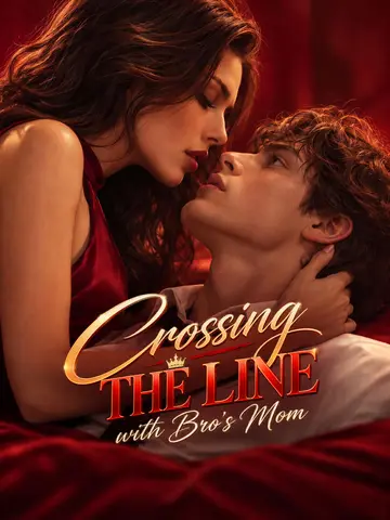 Crossing the Line with Bro's Mom poster