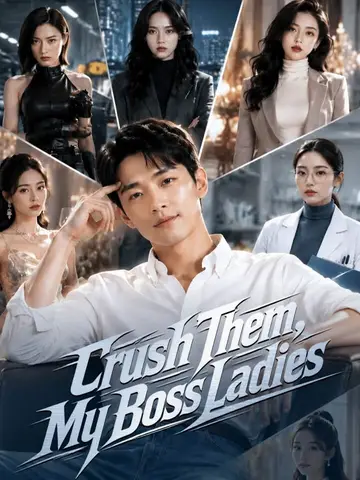 Crush Them, My Boss Ladies poster