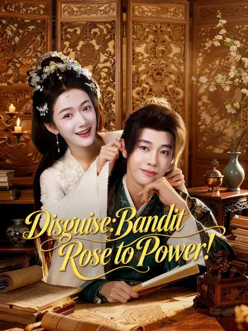Disguise:Bandit Rose to Power!