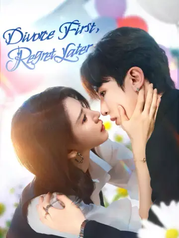 Divorce First, Regret Later poster