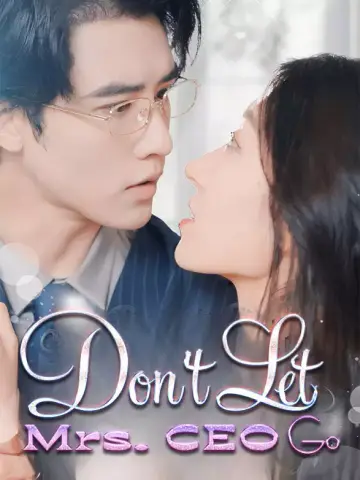 Don't Let Mrs. CEO Go poster