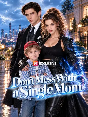 Don't Mess With a Single Mom