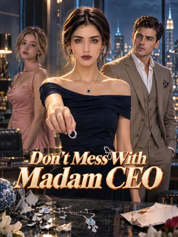 Don't Mess With Madam CEO