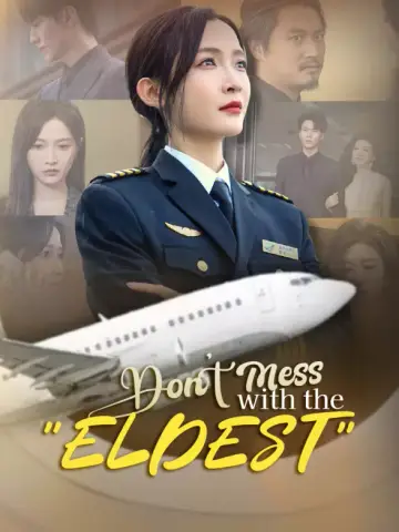 Don’t Mess With the "Eldest" poster