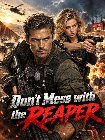 Don't Mess with the Reaper