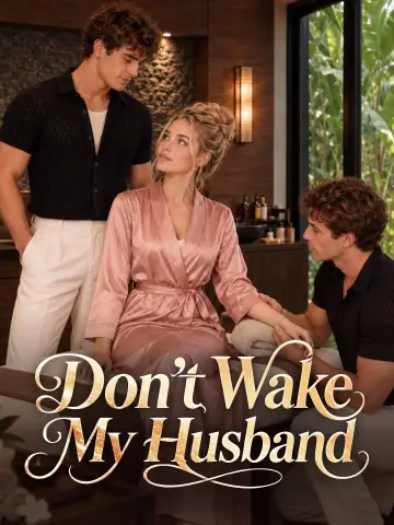 Don't Wake My Husband poster