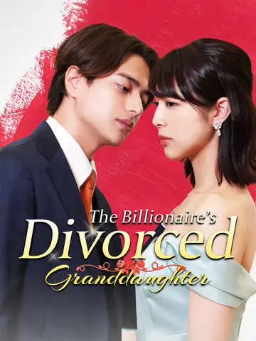 The Billionaire’s Divorced Granddaughter