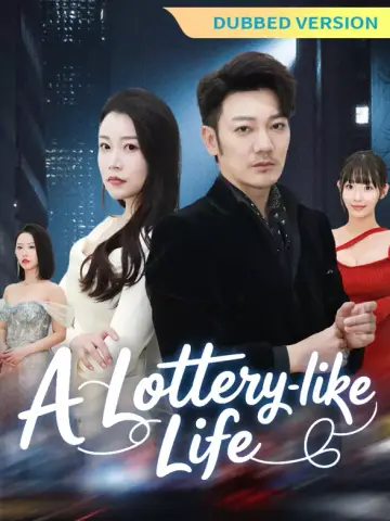 [Dubbed Version] A Lottery-like Life poster