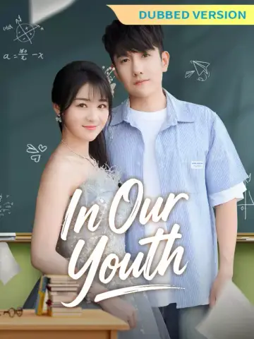 [Dubbed Version] In Our Youth poster