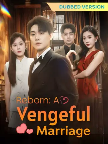 [Dubbed Version]Reborn: A Vengeful Marriage poster